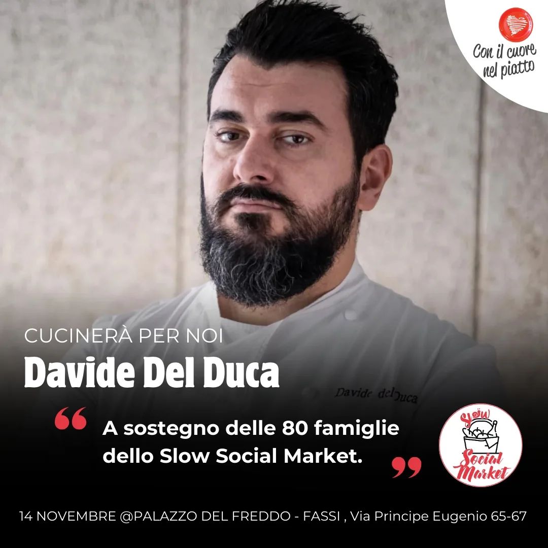 Chef Davide Del Duca di Con il Cuore nel Piatto, articolo: Slow Social Market 2024, una serata completamente gustosa